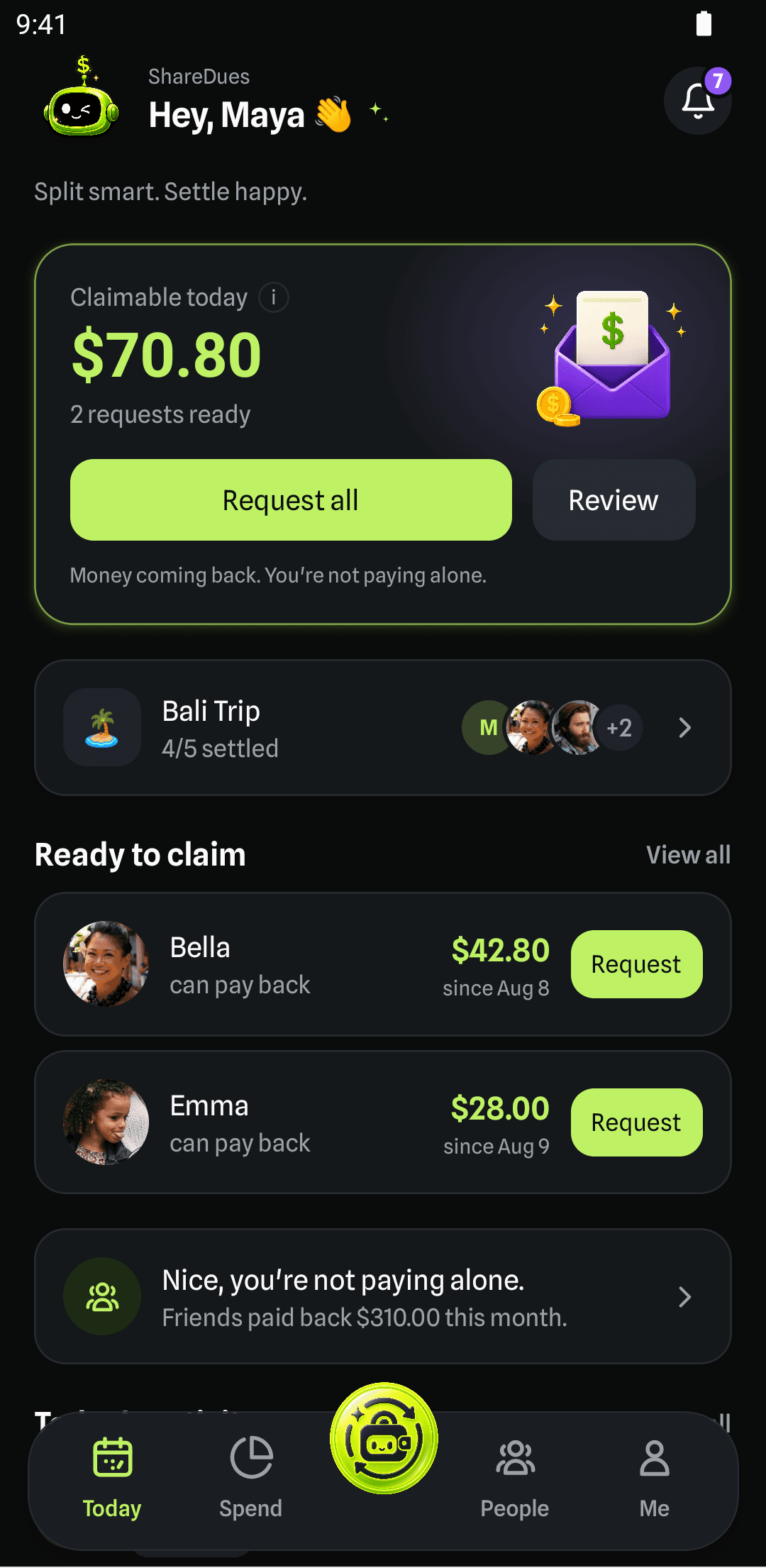 ShareDues Today dashboard showing who owes what: $70.80 claimable with one-tap Request all